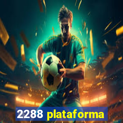 2288 plataforma